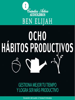 cover image of Ocho Hábitos Productivos